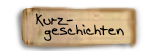 Kurzgeschichten